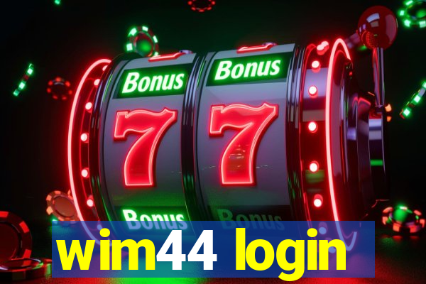 wim44 login